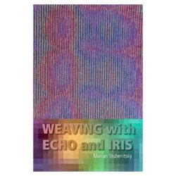 Weaving with Echo and Iris