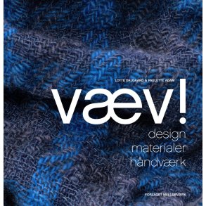 VV! Design - materialer - hndvrk